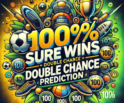 100 Percent Sure Wins Double Chance Prediction