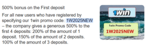 500% bonus on the First deposit For all new users who have registered by specifying our 1win promo code: 1W2025NEW – the company gives a generous 500% to the first 4 deposits: 200% of the amount of 1 deposit. 150% of the amount of 2 deposits. 100% of the amount of 3 deposits.
