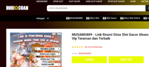 MUSANG889 - Link Resmi Situs Slot Gacor Akses Vip Teraman dan Terbaik