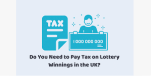 Do You Get Taxed on Lottery Winnings