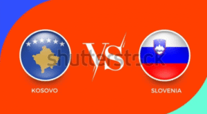 Kosovo vs Slovenia Predictions – Euro Qualifier Preview