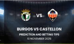 Burgos vs Castellon Prediction & Tips | Segunda Liga