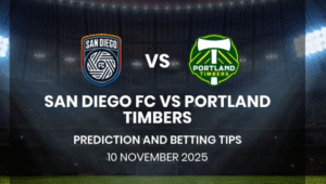 San Diego vs Portland Timbers – MLS Predictions & Betting Tips